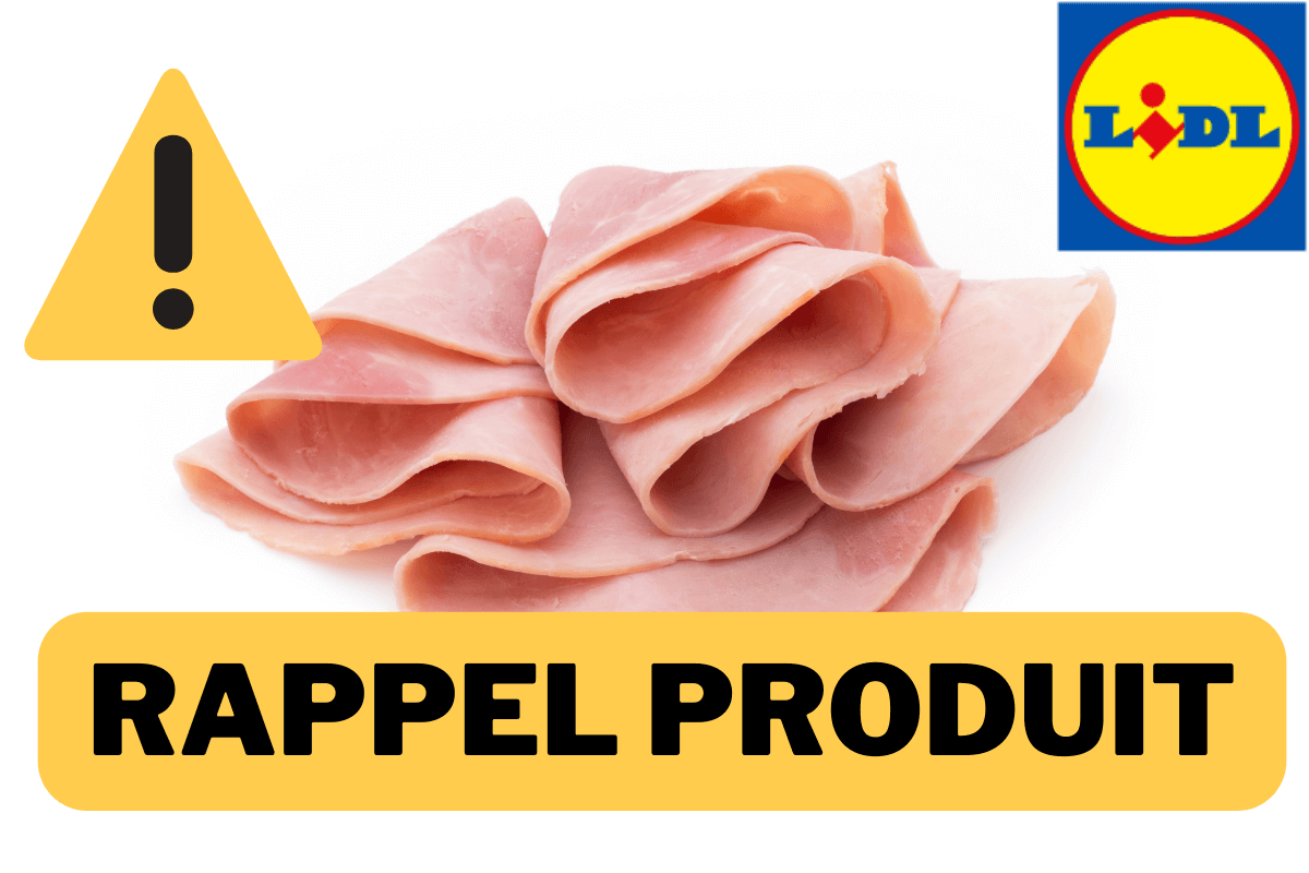 Rappel produit jambon blanc Lidl
